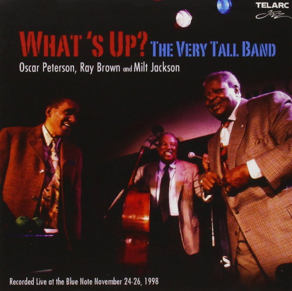 

Oscar Peterson, Ray Brown & Milt Jackson - What'S Up (1 CD)