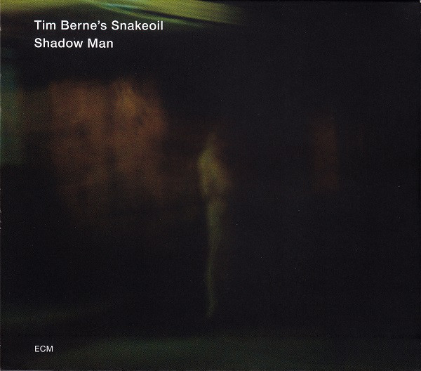Tim Snakeoil Berne: Shadow Man (1 CD)