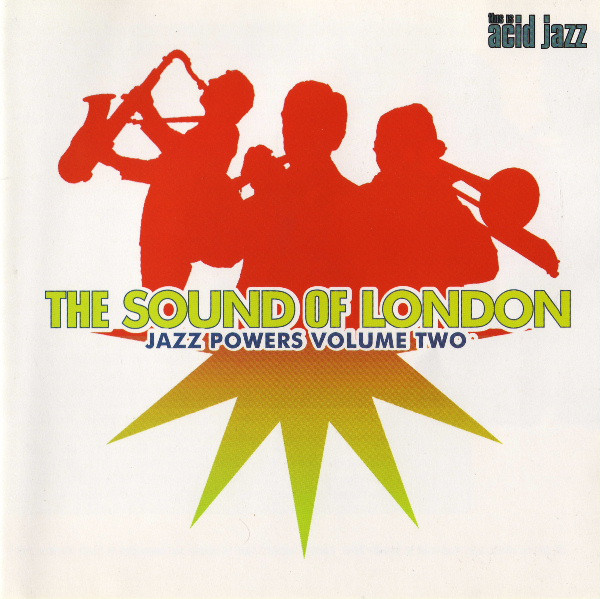 

The Sound Of London / Jazz Powers Volume 2 (1 CD)