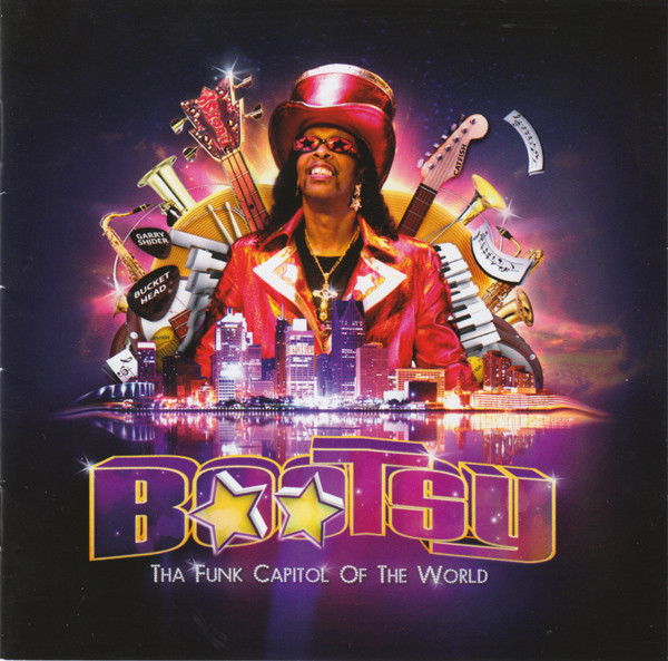 

BOOTSY COLLINS - Tha Funk Capital Of The World (1 CD)