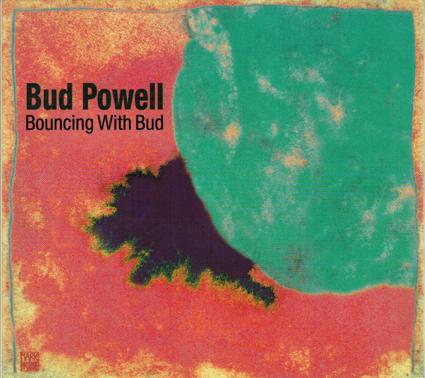 

BOWELL, BUD - Bouncing With Bud-Jazz Reference (1 CD)