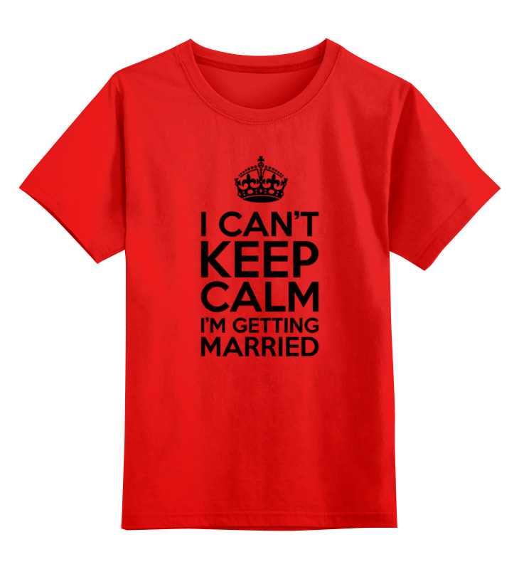 

Детская футболка классическая Printio I cant keep calm i am getting married, р. 140, Красный, 0000000681853