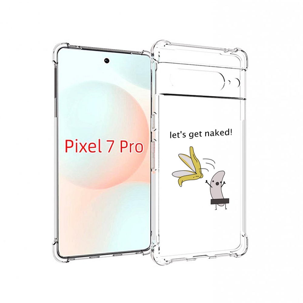 

Чехол Mypads Голый-Банан Для Google Pixel 7 Pro, Прозрачный, Tocco