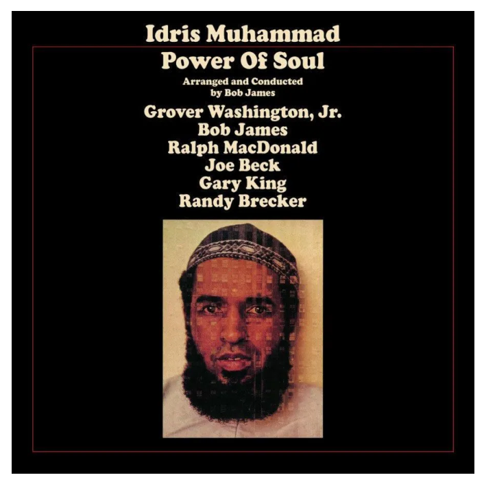 

Idris Muhammad Idris Muhammad – Power Of Soul LP, Idris Muhammad – Power Of Soul