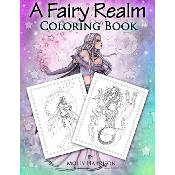 

A Fairy Realm Coloring Book: Featuring Fairies, Mermaids, Enchanting Ladies and More...