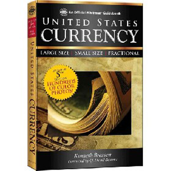 

A Guide Book of U.S. Currency / Bressett Kenneth