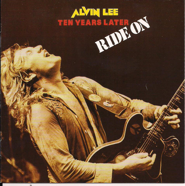 Alvin Lee & Ten Years Later - Ride On (1 CD)