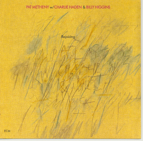 фото Pat metheny w / charlie haden & billy higgins ‎– rejoicing (1 cd) медиа