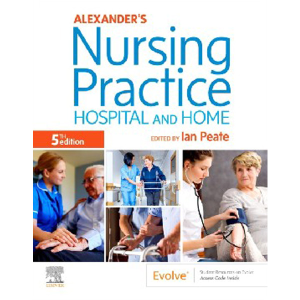 

Alexander`s nursing practice 5th ed / Peate Ian