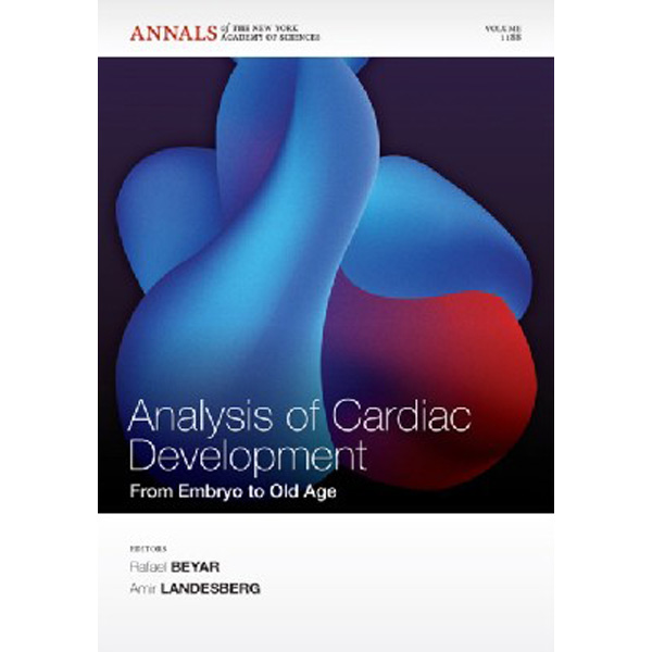 

Analysis of Cardiac Development: From Embryo to Old Age / Beyar RBeyar R