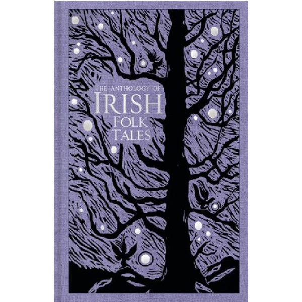 

Anthology of irish folk tales HB