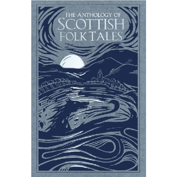

Anthology of scottish folk tales / Various