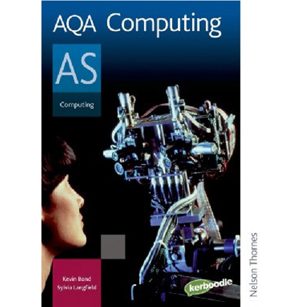 

Aqa computing as student`s book / Langfield, S., Bond, K.