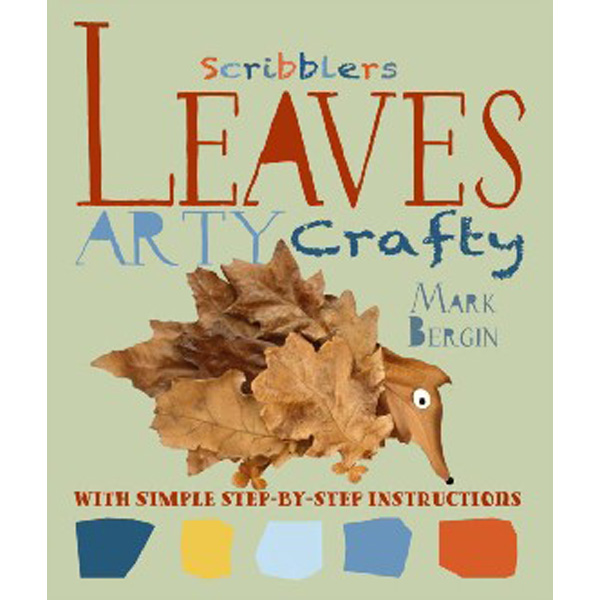 

Arty crafty leaves / Bergin, Mark