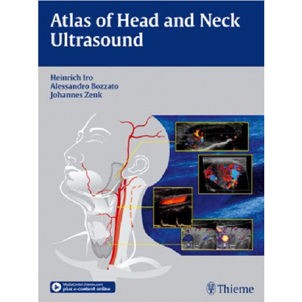 

Atlas of Head and Neck Ultrasound / Heinrich Iro
