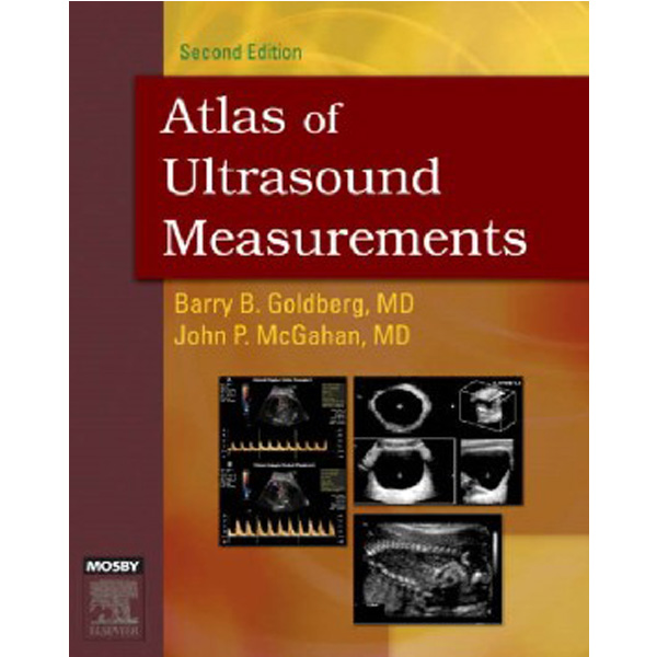 

Atlas of Ultrasound Measurements / Barry Goldberg