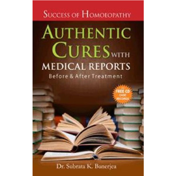

Authentic cures with medical reports / Banerjea, Subrata Kumar