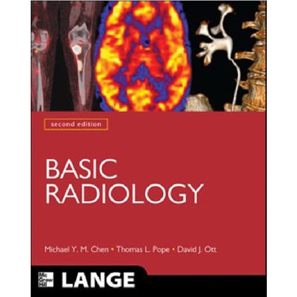 

Basic Radiology: An Organ System Approach. 2 ed / Chen