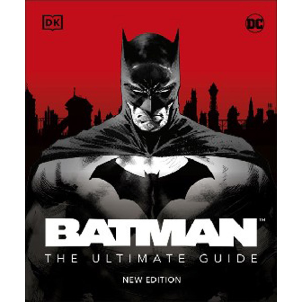 

Batman™ The Ultimate Guide New Edition