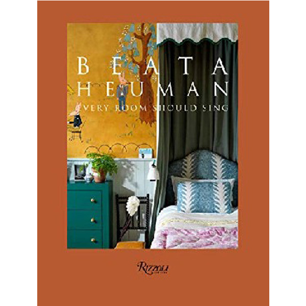 

Beata Heuman: Every Room Should Sing / Heuman Beata