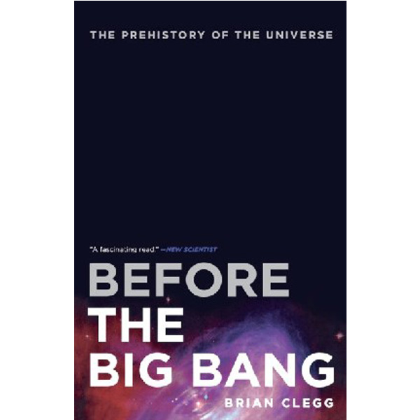 

Before the Big Bang / Clegg Brian