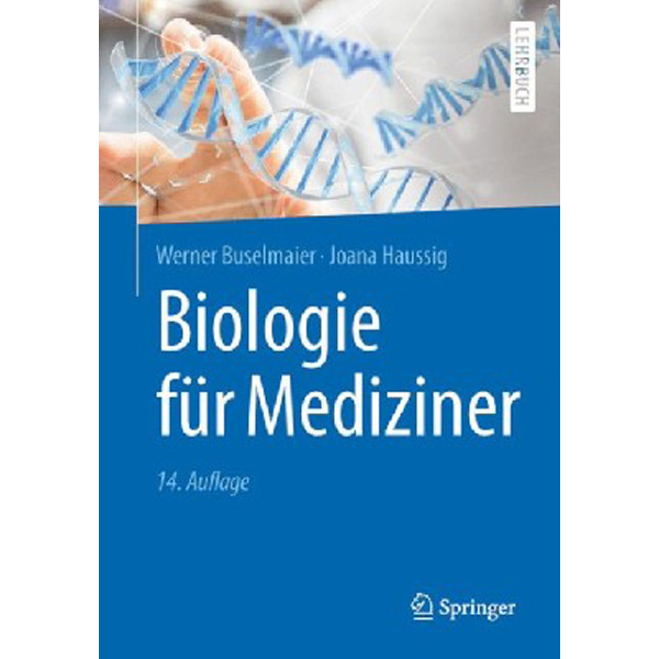 

Biologie fur mediziner / Buselmaier, Werner Haussig, Joana