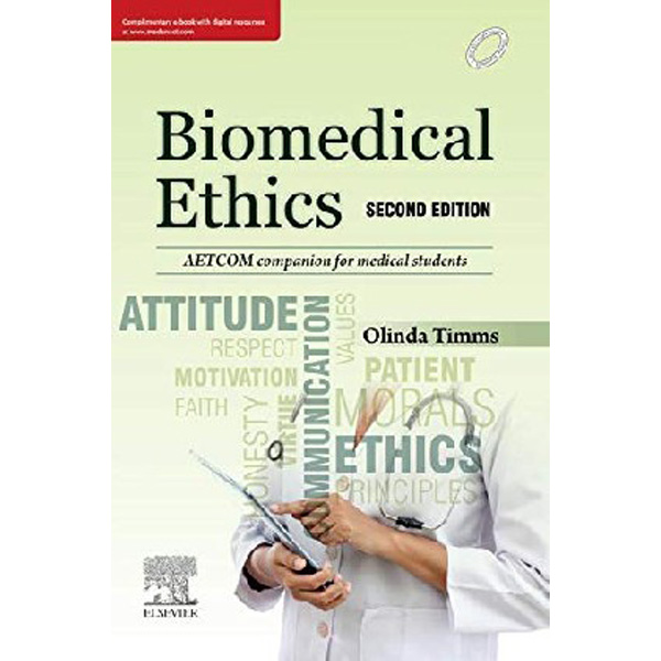 

Biomedical Ethics. 2 ed / Olinda Timms