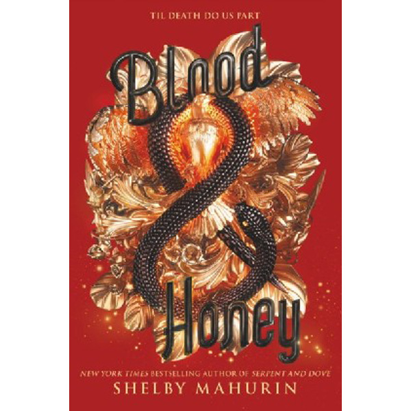 

Blood & Honey / Mahurin Shelby