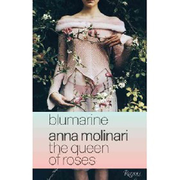 

Blumarine: Anna Molinari: The Queen of Roses / Loewenthal Elena