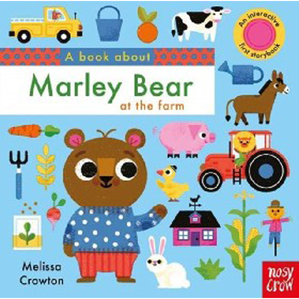 

Book About Marley Bear at the Farm / Crowton Melissa