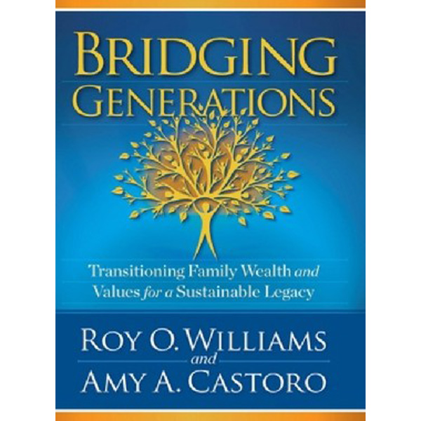 

Bridging generations / Castoro, Amy A. Williams, Roy O.