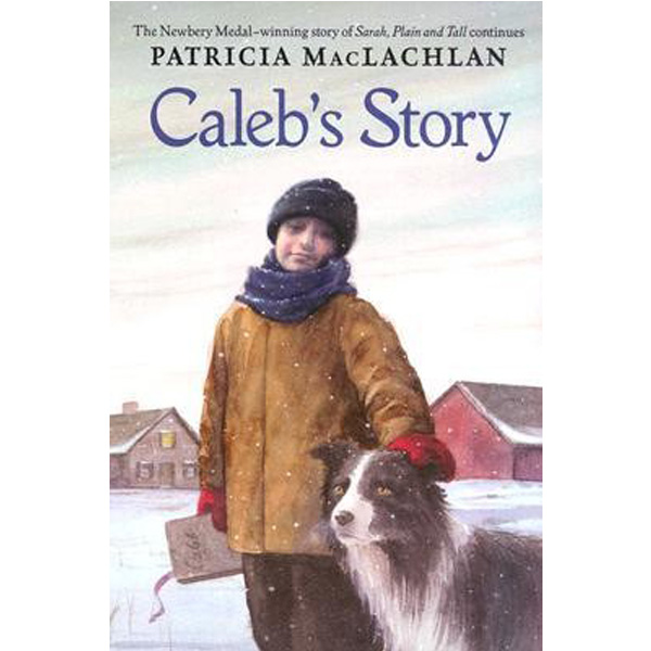 

Caleb's Story / MacLachlan Patricia