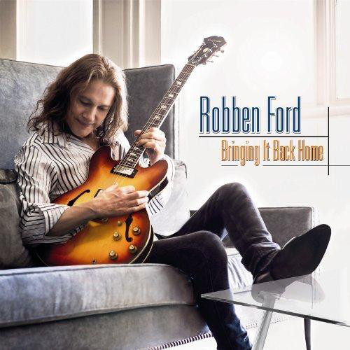 

Robben Ford - Bringing It Back Home (1 CD)