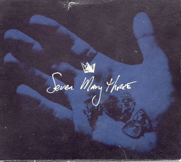 Seven mary. Краун-рок. Seven Mary three. Crowne Rock albums. Seven Mary three my my.