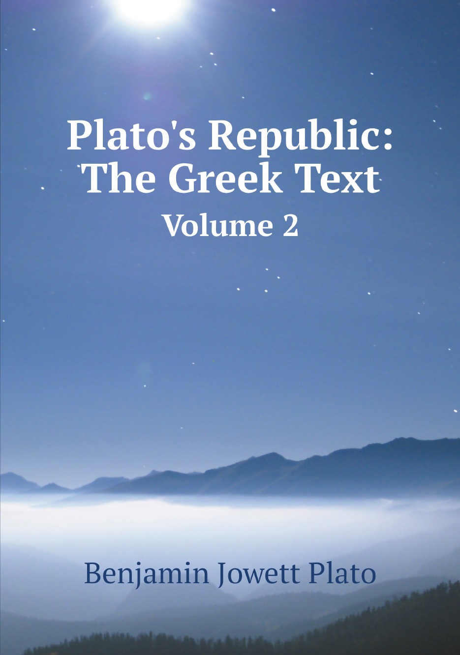 

Plato's Republic: The Greek Text