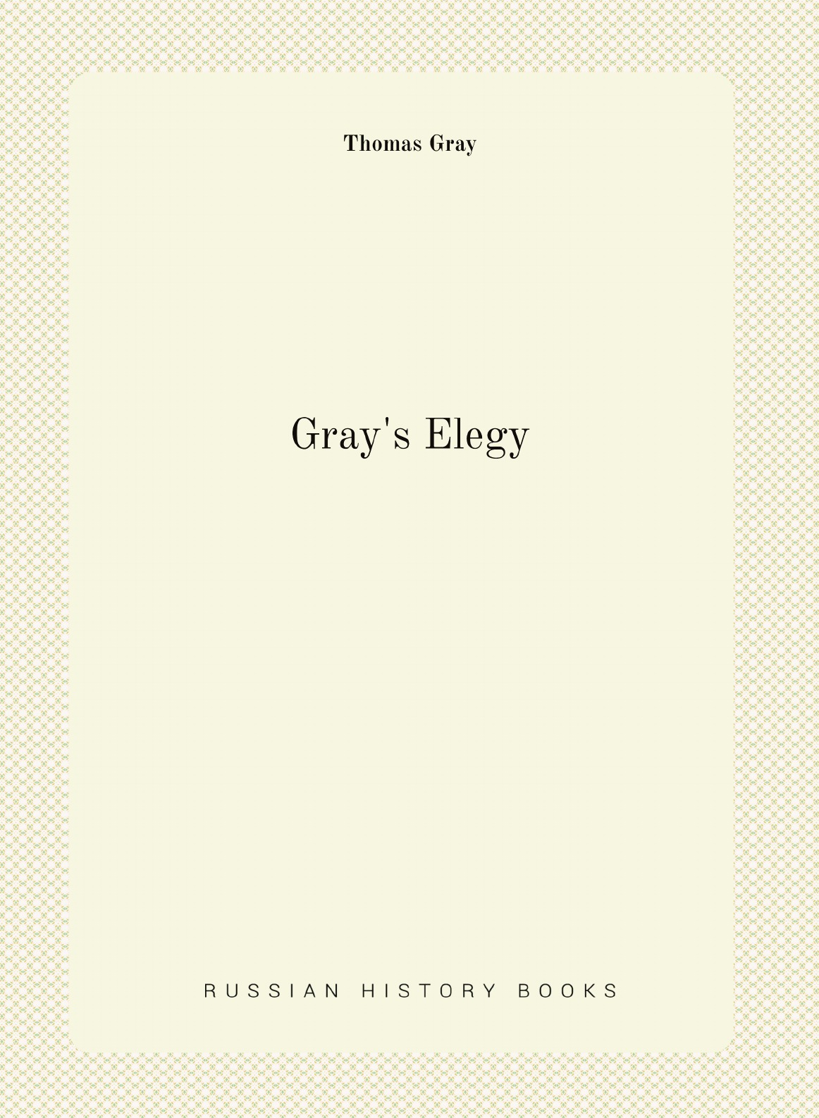 

Gray's Elegy