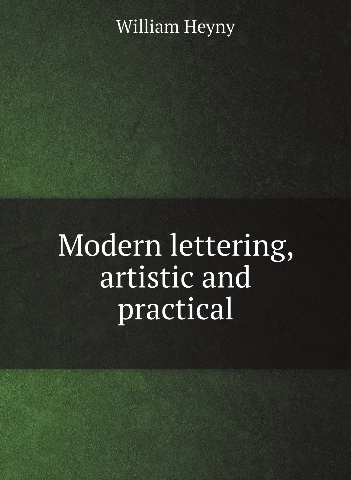 

Modern lettering, artistic and practical