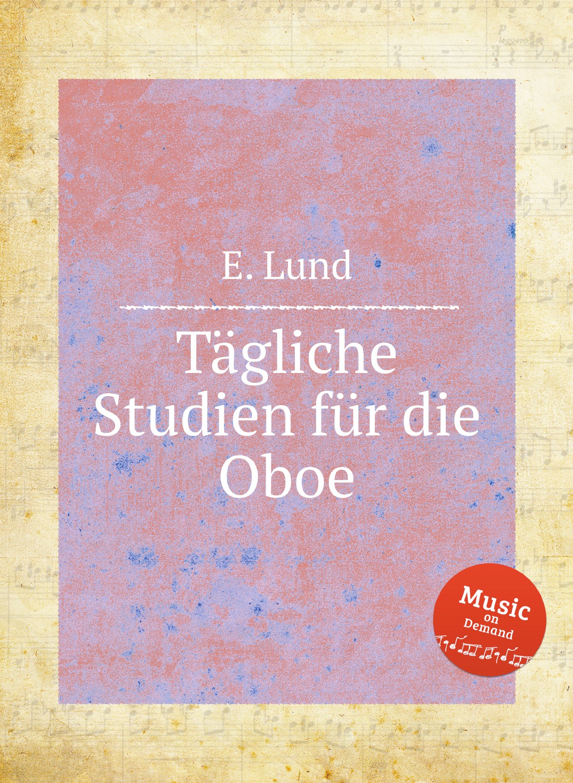 

Tagliche Studien fur die Oboe