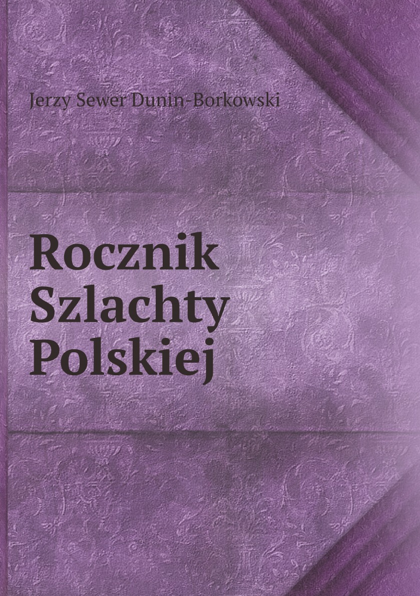 

Rocznik Szlachty Polskiej