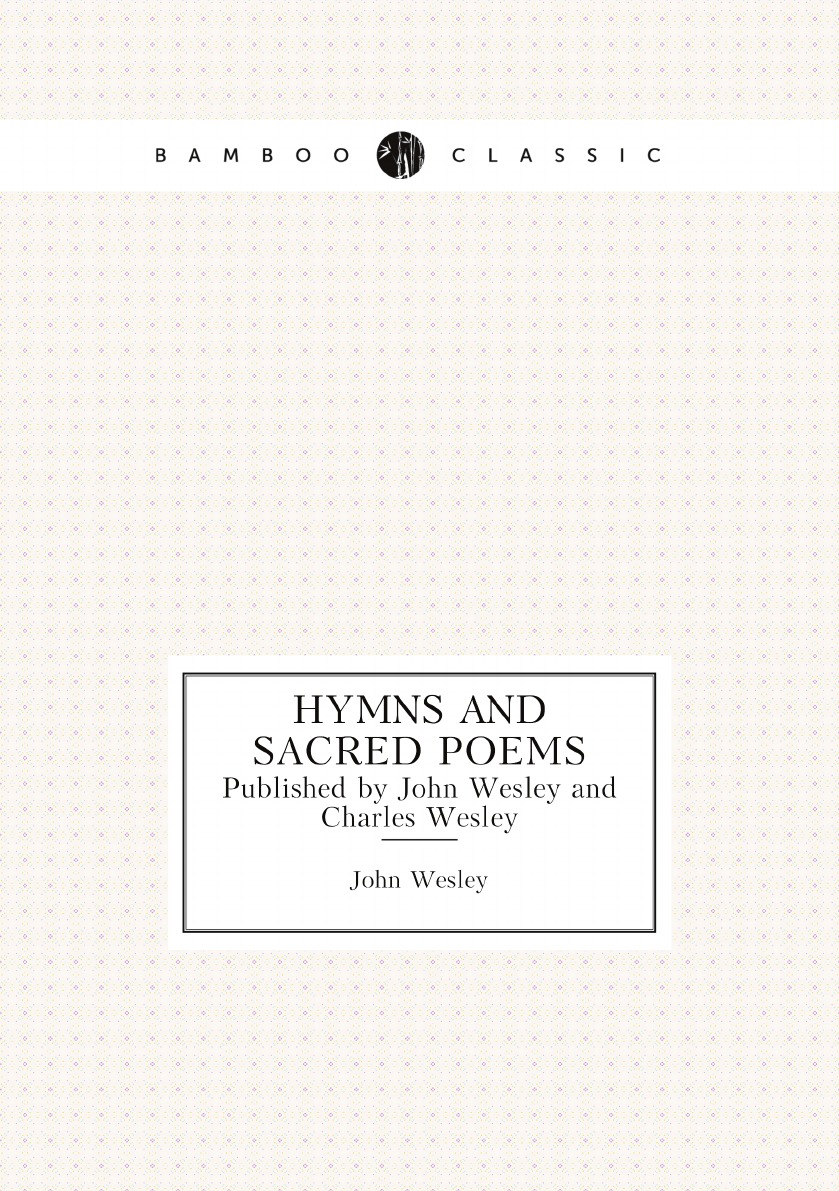 

Hymns and Sacred Poems