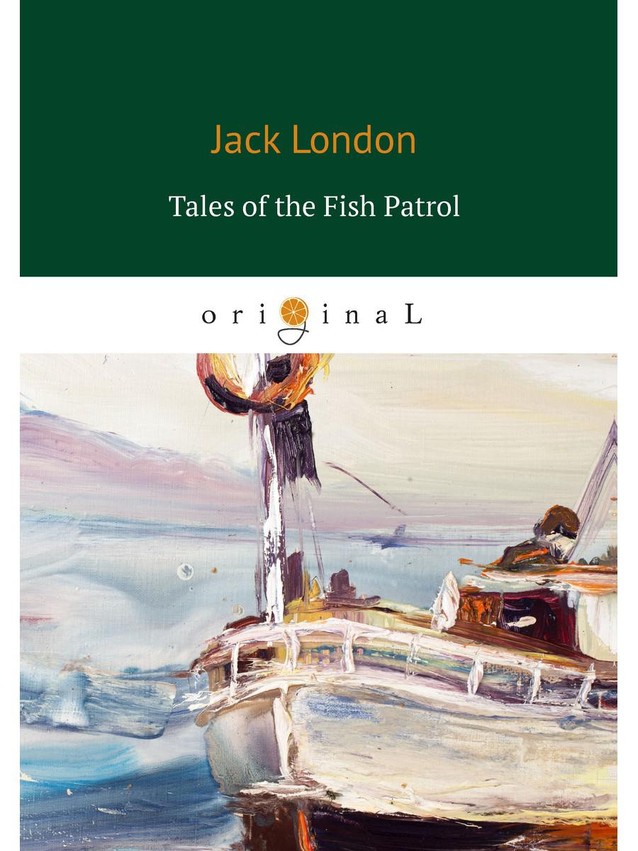

Книга Tales of the Fish Patrol