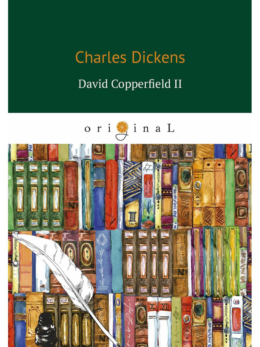 

Книга David Copperfield II