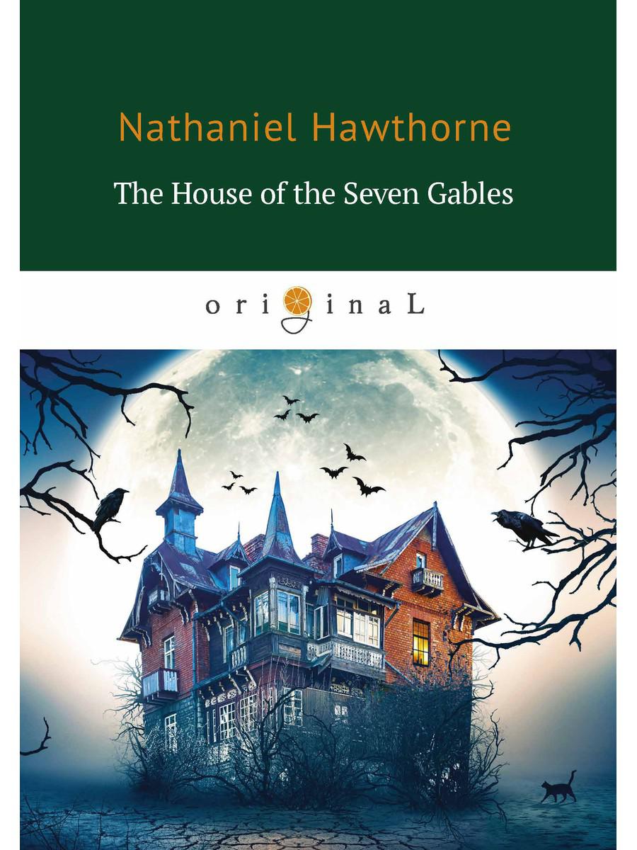 

Книга The House of the Seven Gables