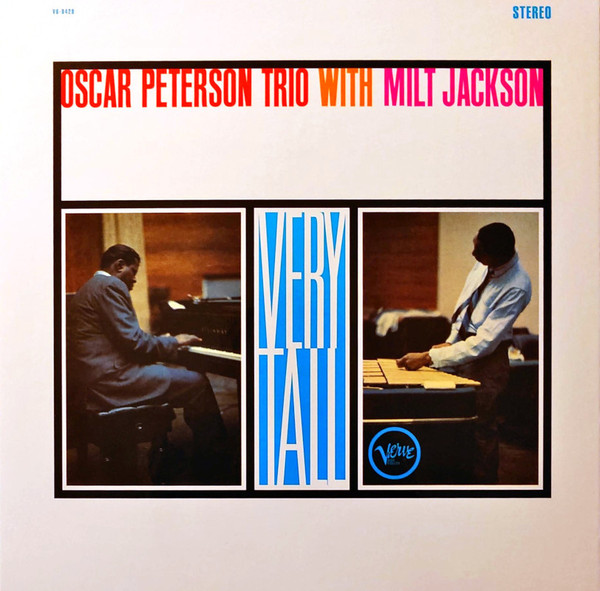 Oscar Peterson & Milt Jackson Very Tall Acoustic Sounds