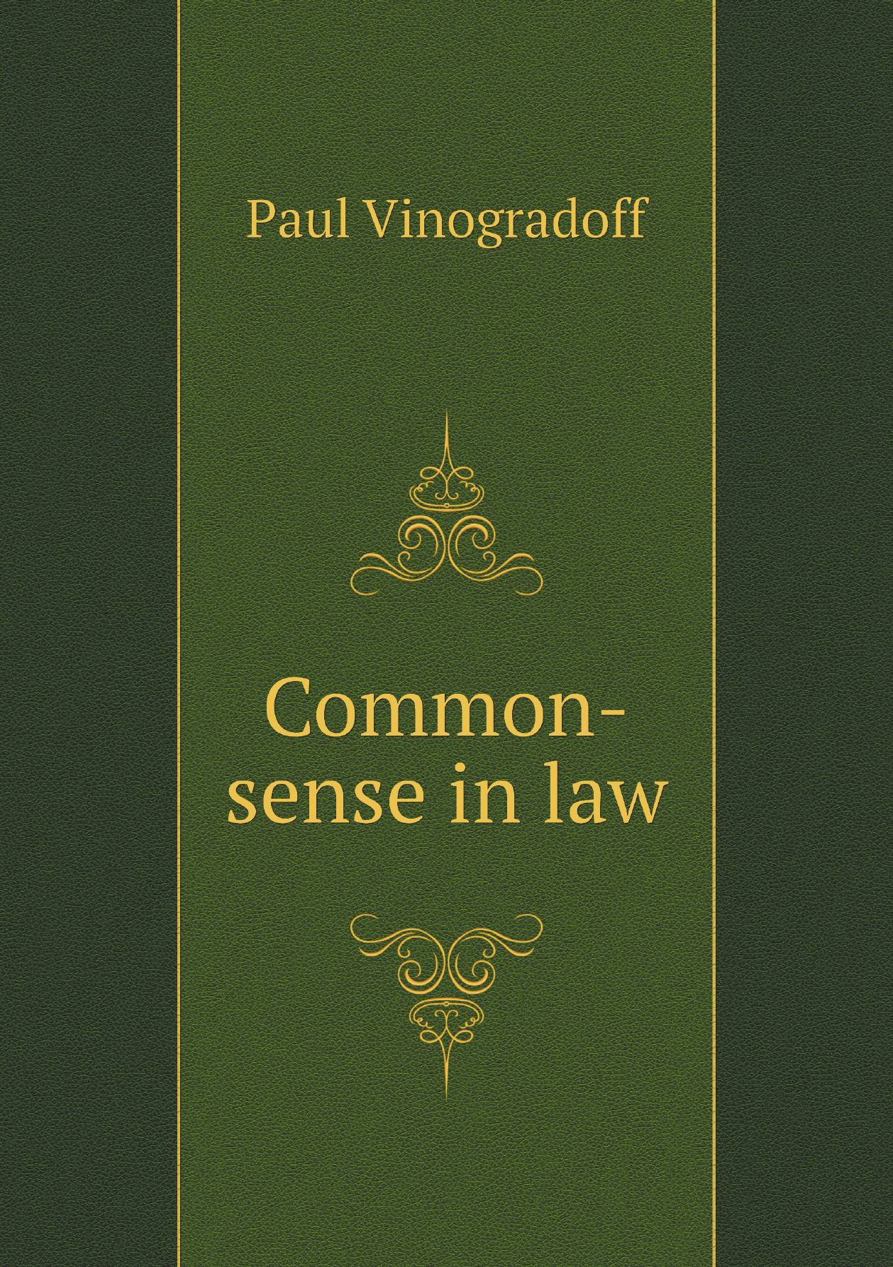 

Common-sense in law