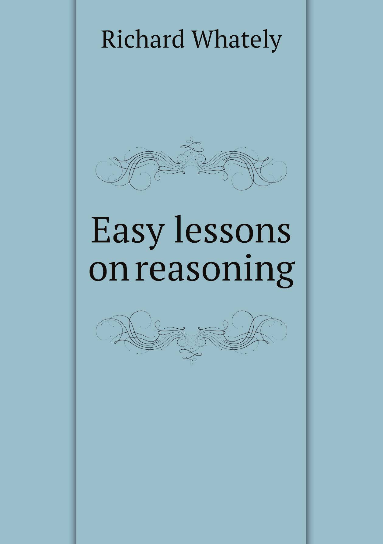 

Easy lessons on reasoning