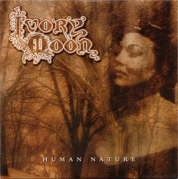 Ivory Moon: Human Nature (1 CD)