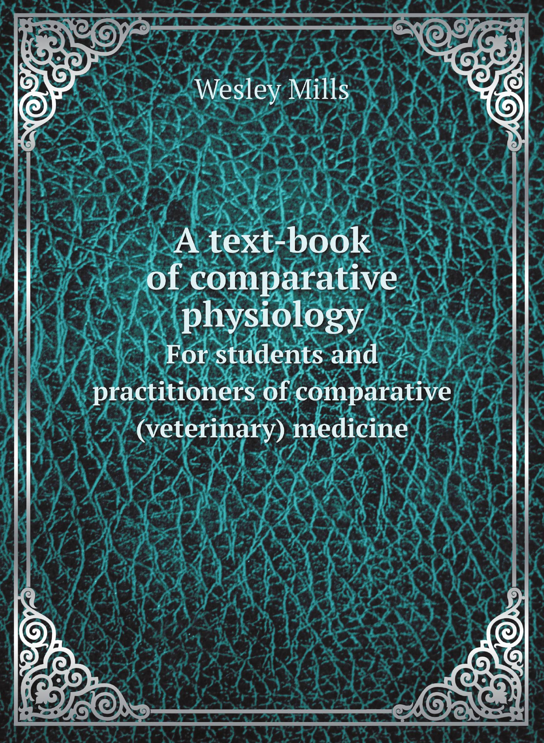 

A text-book of comparative physiology