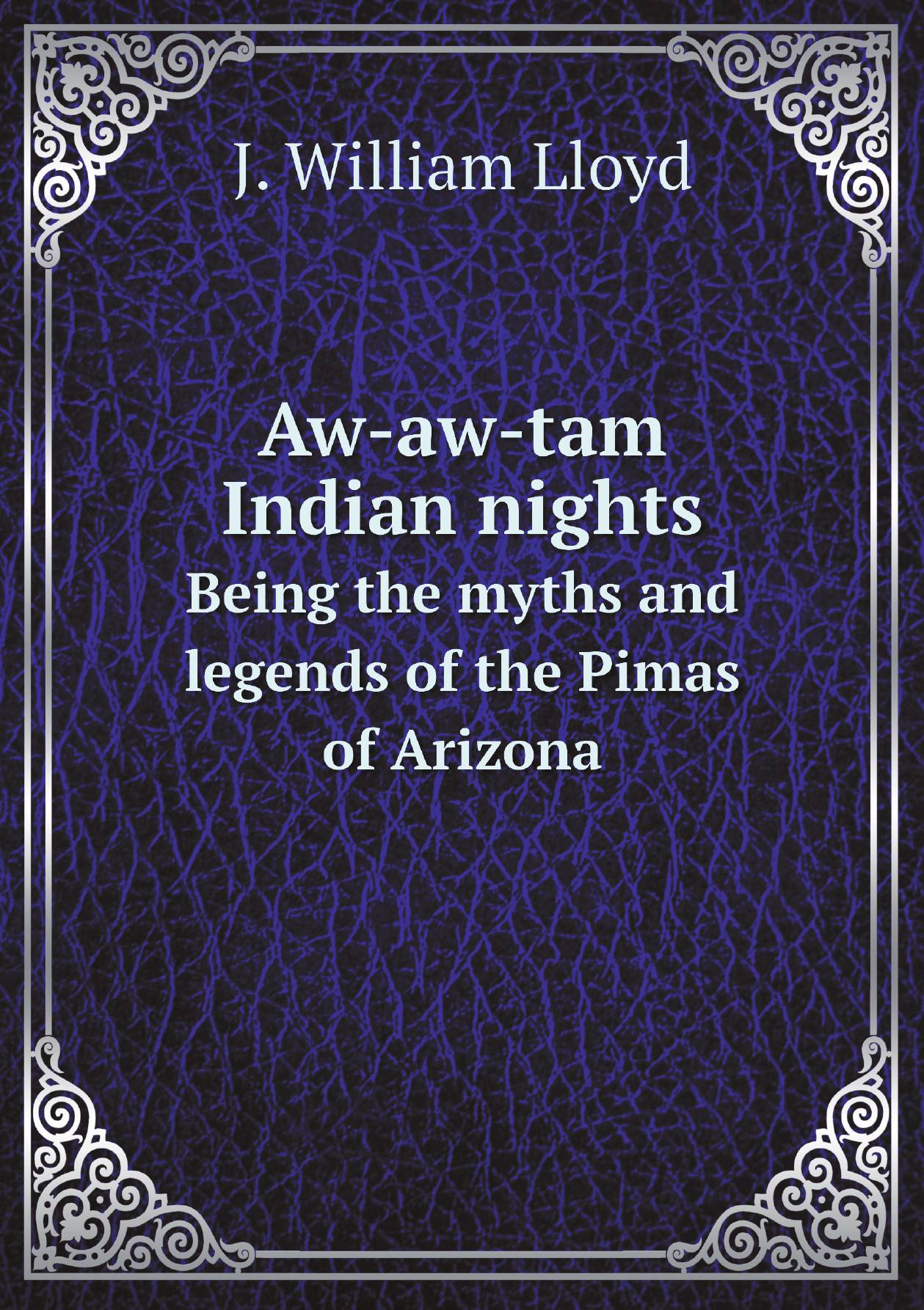 

Aw-aw-tam Indian nights