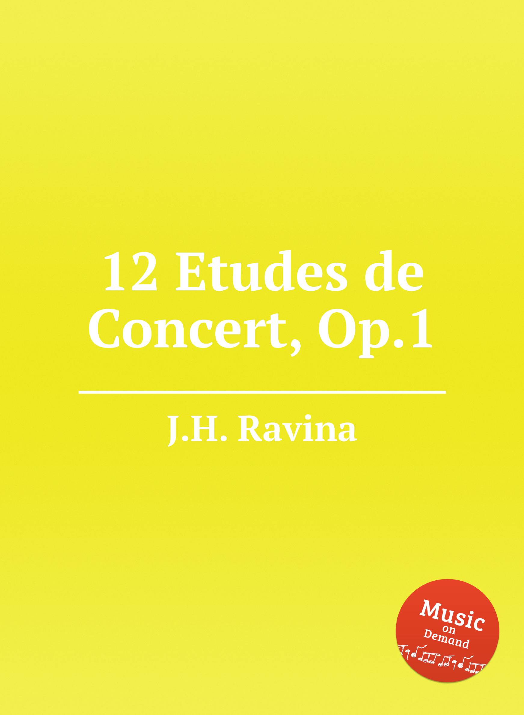 

12 Etudes de Concert, Op.1